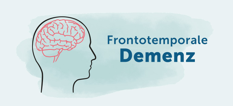 Frontotemporale Demenz / Morbus Pick